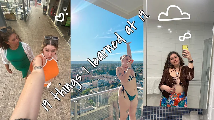 19 things I learned at 19. | Lucia Fisher