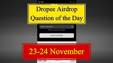 Dropee Question of the day 23 November | Dropee Question of the day Today |Dropee Daily Question