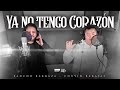 Pancho Barraza & Chuyín Barajas - Ya No Tengo Corazón [Video Oficial 2021]