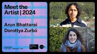 Meet the Artist 2024: Arun Bhattarai and Dorottya Zurbó on 