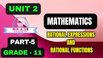 MATHS GRADE 11 UNIT 2 PART 5/ 2.1.5. DECOMPOSITION OF RATIONAL EXPRESSION INTO PARTIAL FRACTIONS