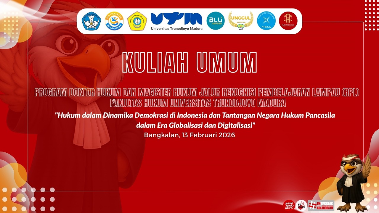 KULIAH UMUM- Program Doktor Hukum dan Magister Hukum Jalur Rekognisi Pembelajaran Lampau - FH UTM