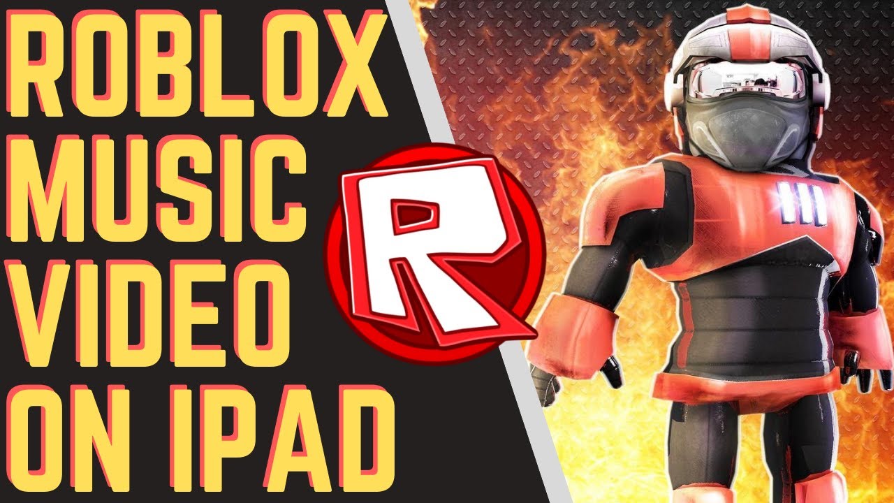 How To Make A Roblox Music Video On Ipad Youtube - how to make a roblox music video on android
