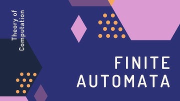 Theory of Computation #7: Finite Automata
