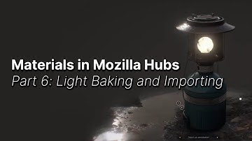 Materials In Hubs Part 6: Light Baking and Importing