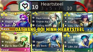 DÁT VÀNG ĐỘI HÌNH 10 HEARTSTEEL - TRẬN ĐẤU MÃN NHÃN NHẤT CỦA MINH WICKED CHƠI HEARTSTEEL.