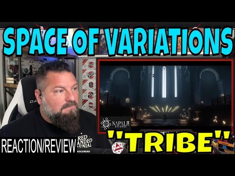 Space Of Variations - Tribe | Oldskulenerd Reaction | Napalm Records