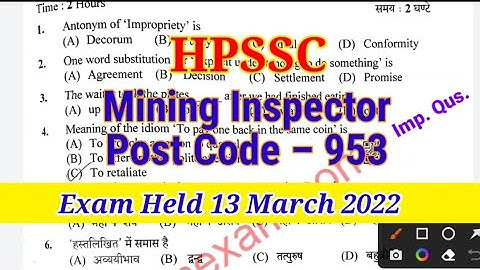 Hpssc Mining Inspector Post Code 953 Answer key II very Imp. Qus.