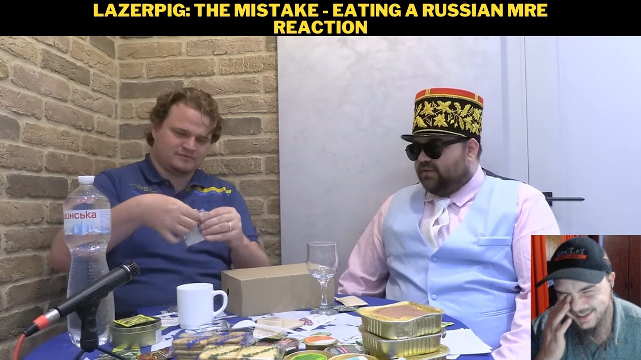 LazerPig: The Mistake - Eating A Russian MRE Reaction