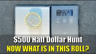 $500 Half Dollar Hunt - Now WHAT could be in THIS roll?
