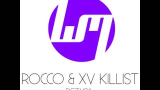 Rocco & XV Killist - Rethrill (Jos & Eli Remix) Resimi