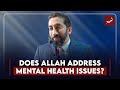 Should i go to therapy or just read the quran  nouman ali khan urdu qa 14  pakistan