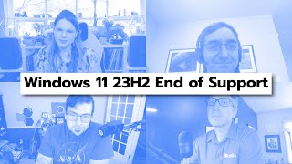 Windows 11 23H2 End of Support
