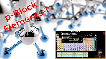 p-Block elements-1| Simple notes & formulas | One short video for p-Block elements-1 |12th Chemistry