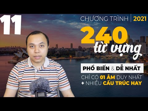 Video [Bài 11] 240 từ dễ thuộc nhất trong tiếng Anh (Chỉ 1... - youtube