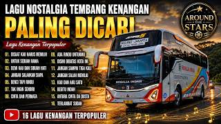 LAGU NOSTALGIA | TEMBANG KENANGAN PALING DICARI 🎶 | Terpopuler Sepanjang Masa | TANPA IKLAN