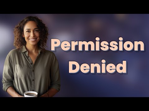 Why Do iPhones Show 'Permission Denied' Errors?
