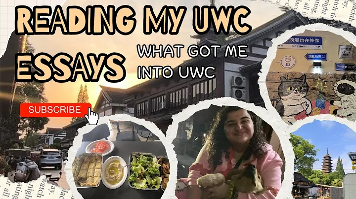 Reading my UWC Application Essays