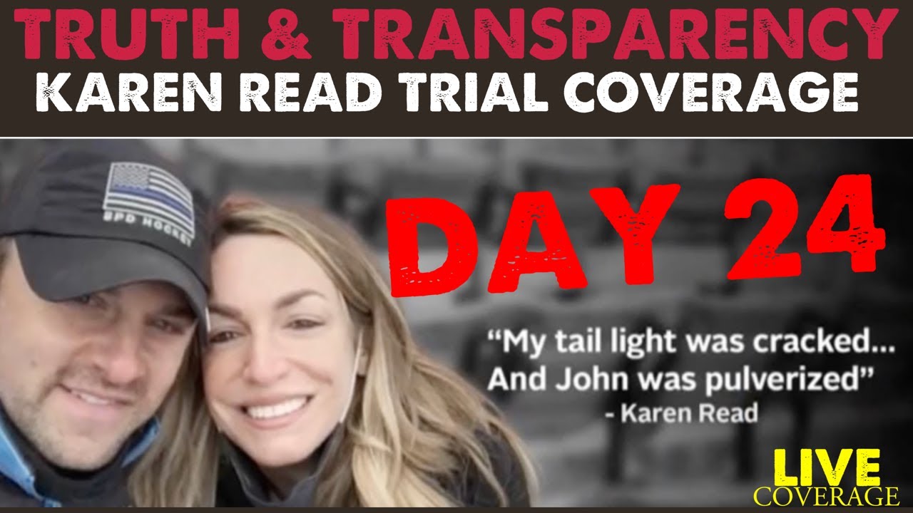 Karen Read | Live Trial Coverage | Day #24 - YouTube