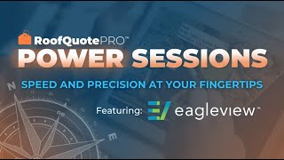 ROOFLE + EagleView: Speed and Precision At Your Fingertips