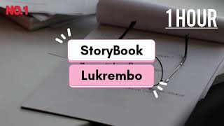 StoryBook - Lukrembo (1 Hour Music Video)