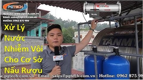 Lắp đặt thiết bị xử lý nước nhiễm vôi ActivFlo cho cơ sở nấu rượu tại Bắc Ninh