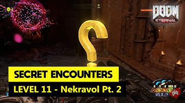 Nekravol Part 2 (level 11) - All Secret Encounters | DOOM Eternal