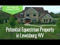 Lewisburg wv equestrian home for salecall rebecca gaujot at 3045202133