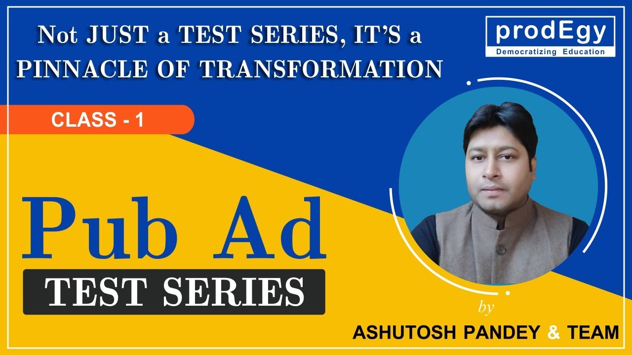 Public Administration Optional Test series 1 for UPSC classes by