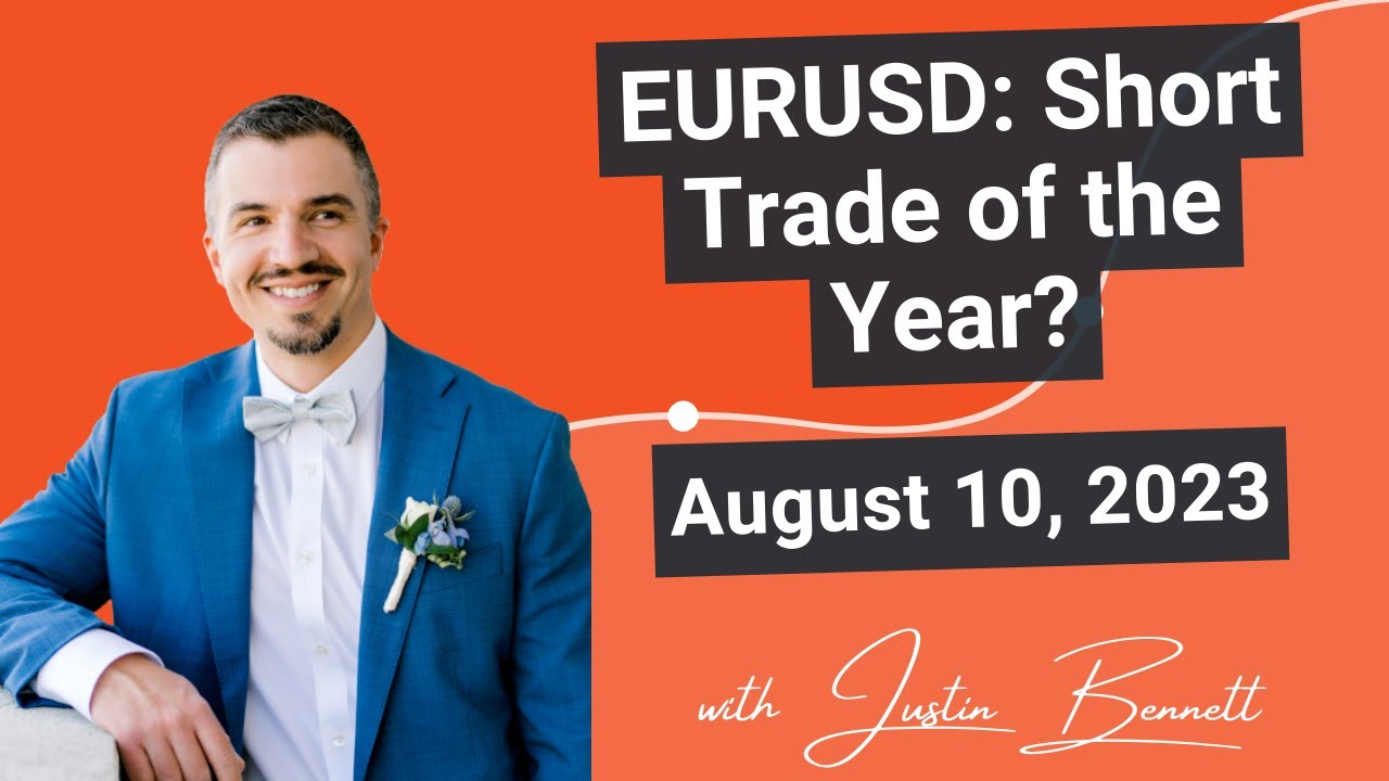 EURUSD Short Trade Of The Year August 10th 2023 YouTube eurusd-short-trade-of-the-year-august-10th-2023-youtube