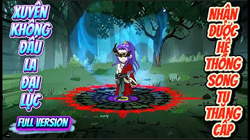 [Full Version] Xuyên Không Đấu La Đại Lục Nhận Được Hệ Thống Song Tu Thăng Cấp | Đậu Bắp VietSub