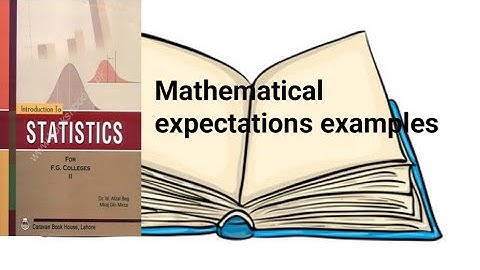 Mathematical expectation example 2 ch 12 lec 25