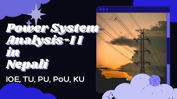 Power System Analysis-II || Bus Admittance Matrix