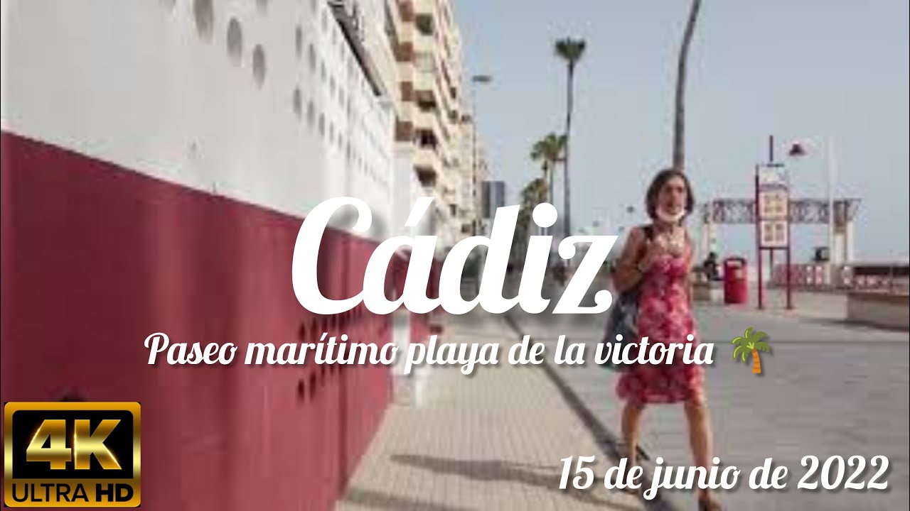 paseo marítimo playa de la victoria 🌴(Cádiz) (4k) (15 de junio de 2022)