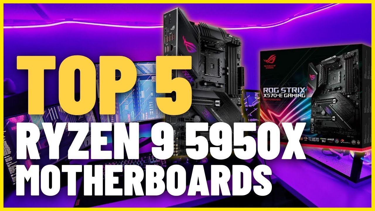 TOP 5 Best Motherboards for Ryzen 9 5950X (2023) YouTube