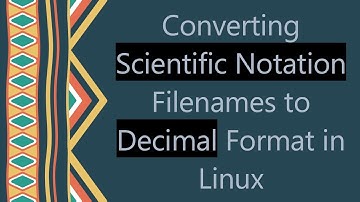 Converting Scientific Notation Filenames to Decimal Format in Linux
