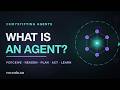 What Is an AI Agent? (And What Isn't)