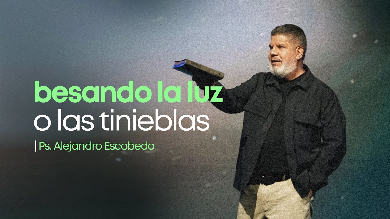 Besando la Luz o las Tinieblas | Alejandro Escobedo