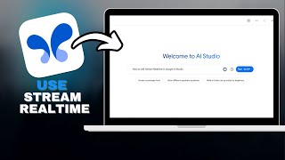 How to USE Stream Realtime in Google AI Studio in SECONDS!