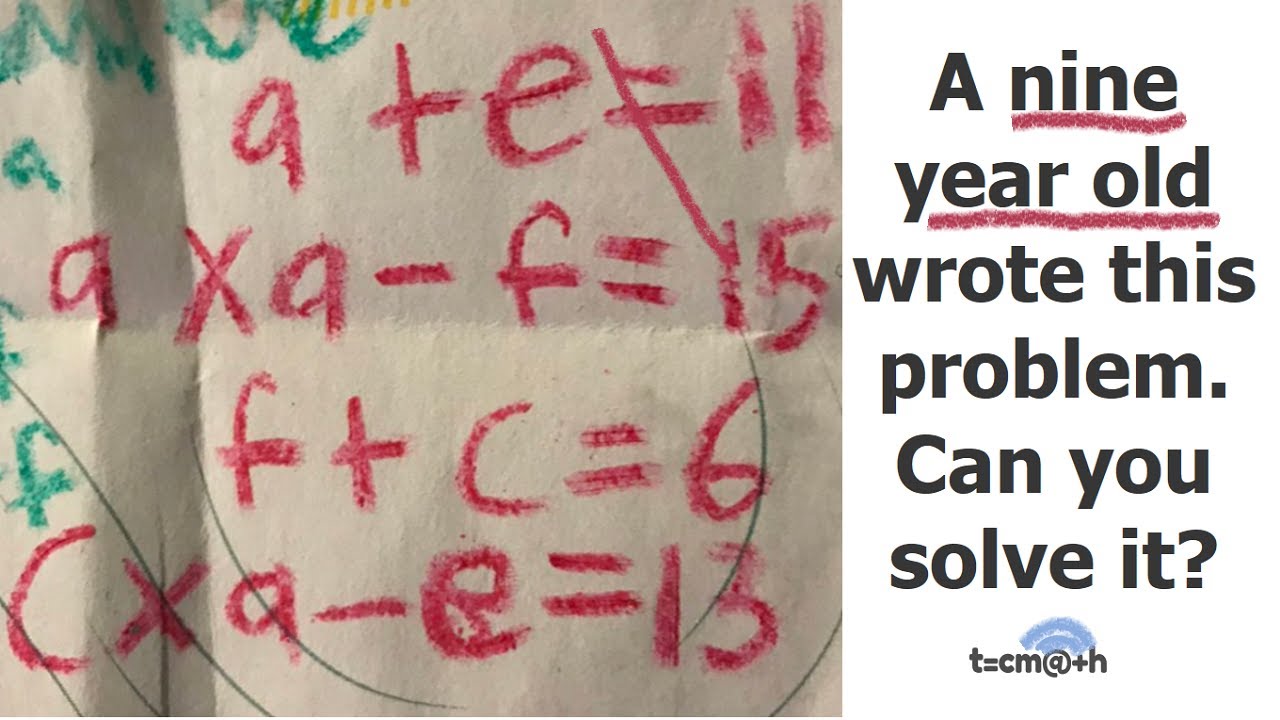 A nine year old wrote this problem. Can you solve it? Viral Math Problem