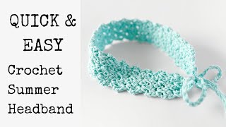 Easy Crochet Summer Headband Pattern - Whispering Lace Cotton Crochet Hair band Tutorial