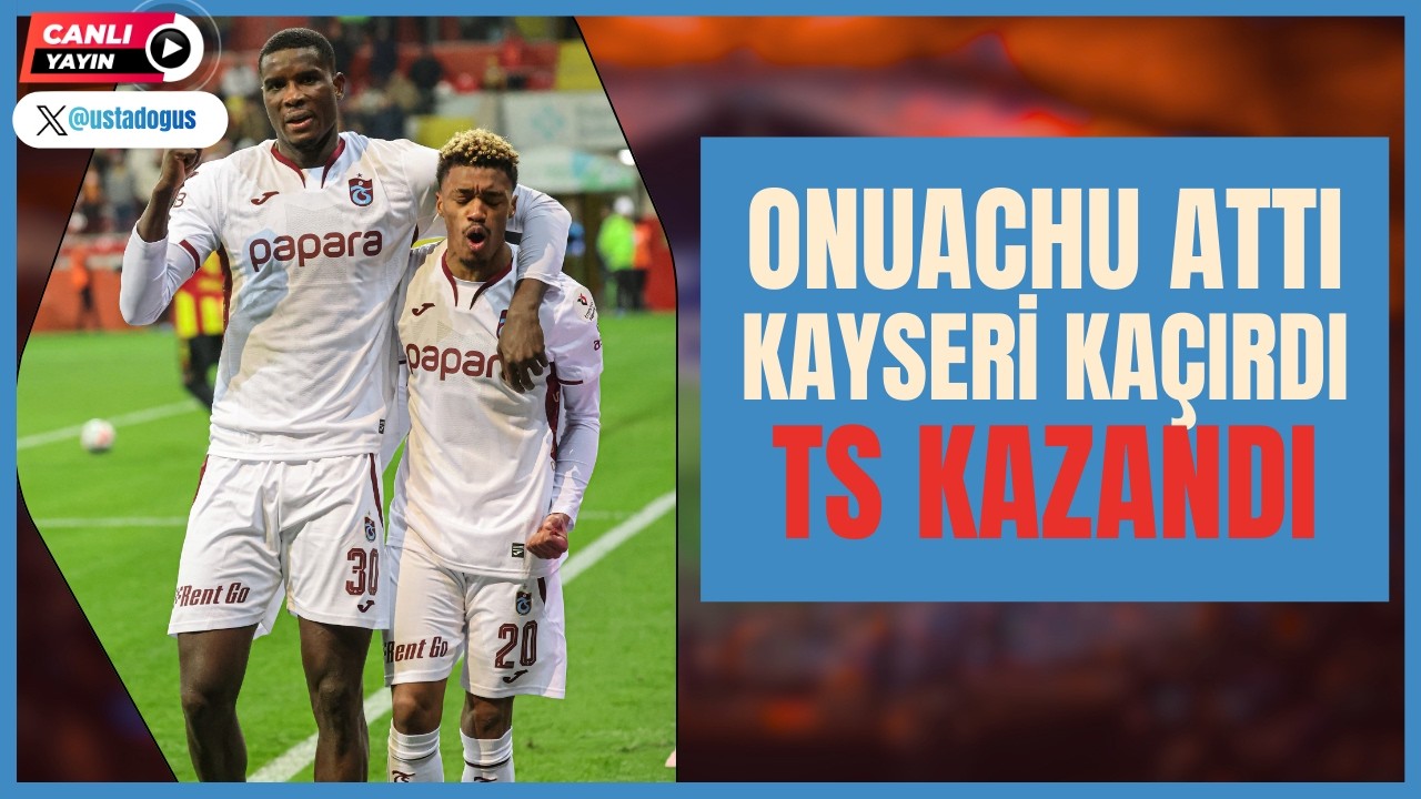 KAYSERİSPOR 1-3 TRABZONSPOR | TAKIM NASIL OYNADI? | BİREYSEL PERFORMANSLAR