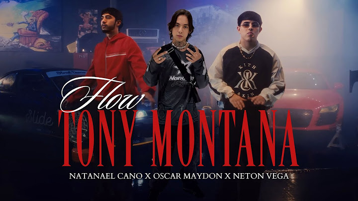 Natanael Cano, Oscar Maydon, Neton Vega - Flow Tony Montana (Music Video)