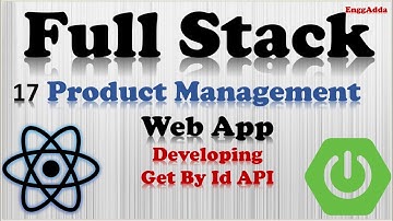 Full Stack Web App | React | Spring Boot |Create GET By ID API in Spring Boot Back End  App| L17