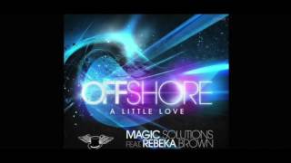 Magic Solutions Ft. Rebeka Brown - Offshore (Rubén Ventura & David Iglesias Mashup)