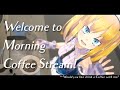 【 #朝活 】第316回JDガチメイドがコーヒーをいれる配信-Would you like drink a coffee with me?- 【 理原ひなり / VTuber 】