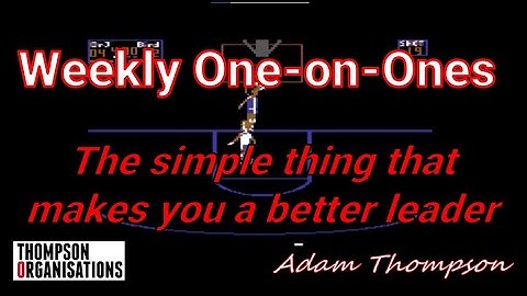 Weekly One-on-Ones - the simple thing that makes you a better leader