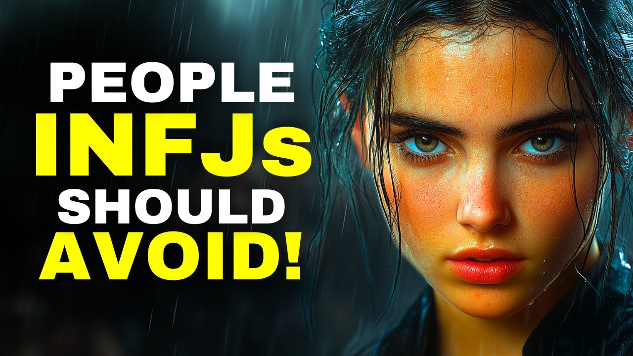 Why the INFJ Avoids These 6 People At ALL Costs - YouTube