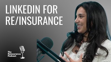 LinkedIn for (Re)insurance: Building Authentic Connections & Industry Influence