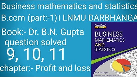 profit and loss by Karan Tinker.    Book :- Dr. B.N. Gupta